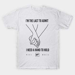 Hand to hold NF Happy lyrics T-Shirt